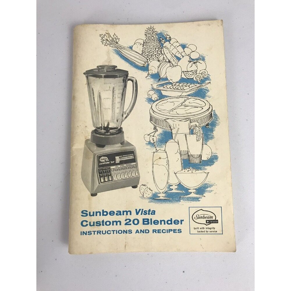 1972 Sunbeam Vista Custom 20 Blender Mixer Recipes and Instructions Booklet